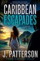 Caribbean Escapades B0CN8ZCVPZ Book Cover