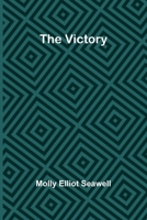 The Victory (Classic Reprint) 102354041X Book Cover