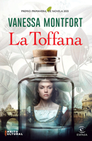 La Toffana. Premio Primavera de Novela 2025 (Novela / A Novel) 6073931204 Book Cover