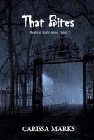 That Bites 1523925493 Book Cover