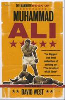 The Mammoth Book of Muhammad Ali 076244293X Book Cover