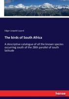 The Birds of South Africa 1018595120 Book Cover