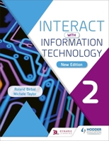 Interact with Information Technology 2 new edition 1510473971 Book Cover