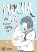 Mocha the Cat and His Forever Family Vol. 4 (Mocha the Cat's Forever Family) B0GQL947BR Book Cover
