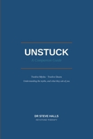 UNSTUCK - A Companion Guide 1764882601 Book Cover