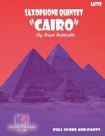 Saxophone Quintet - Cairo: Saxophone Quintet 1532858299 Book Cover