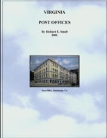 Post Offices of Virginia to 2001 1304911411 Book Cover