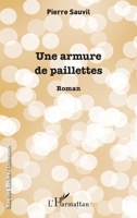 Une armure de paillettes (Rue Des Écoles) (French Edition) 234310297X Book Cover