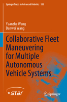 Collaborative Fleet Maneuvering for Multiple Autonomous Vehicle Systems 9811957975 Book Cover