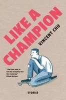 Like a Champion 099840926X Book Cover