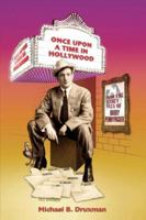 Once Upon a Time in Hollywood: From the Secret Files of Harry Pennypacker 1593937903 Book Cover