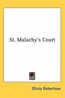 St. Malachy's Court 1432569295 Book Cover
