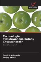 Technologia symulowanego batonu Chyawanprash (Polish Edition) 620958103X Book Cover