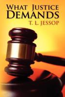 What Justice Demands 1475191804 Book Cover