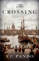 The Crossing (The Wooster Family Legacy) B0GY2HQZQW Book Cover