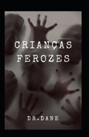 Crianças ferozes B0B92CF9D1 Book Cover