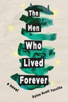 The Men Who Lived Forever 9893371864 Book Cover
