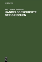 Handelsgeschichte Der Griechen 1022779877 Book Cover