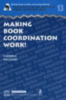 Making Book Coordination Work (Perspectives on African Book Development) 1901830160 Book Cover