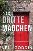Das dritte Mädchen (German Edition) 1949841316 Book Cover
