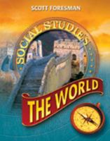 The World (Scott Foresmen Social Studies) 0328075752 Book Cover