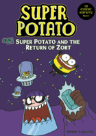 Super Potato and the Return of Zort B0GN6LR9S9 Book Cover