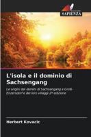 L'isola e il dominio di Sachsengang (Italian Edition) 6202492988 Book Cover