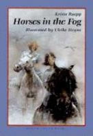 Horses in the Fog 0735811016 Book Cover