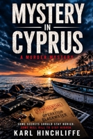 Mystery in Cyprus (The Alex Carter series) B0HMSYQ4MQ Book Cover