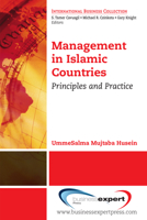 Management in Islamic Countries: Principles and Practice 1606496743 Book Cover