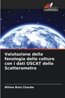 Valutazione della fenologia delle colture con i dati OSCAT dello Scatterometro 6205338467 Book Cover