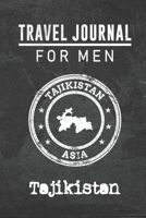 Travel Journal for Men Tajikistan: 6x9 Travel Notebook or Diary with prompts, Checklists and Bucketlists perfect gift for your Trip to Tajikistan for every your Man, Husband or Boyfriend 1712764403 Book Cover