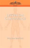 Letter on Corpulence 1596050853 Book Cover