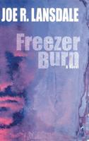 Freezer Burn 089296703X Book Cover