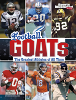 Football Goats: The Greatest Athletes of All Time 1663976368 Book Cover