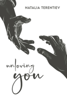 unloving you B0BHN5NMTX Book Cover