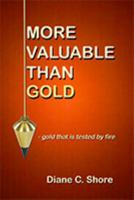 More Valuable Than Gold 1736244957 Book Cover
