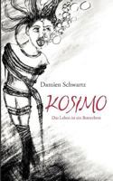 Kosimo: Das Leben ist ein Butterbrot 3837057402 Book Cover