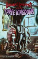 Howard Lovecraft and the Three Kingdoms 1771352167 Book Cover