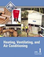 HVAC Level 1 Trainee Guide, V5 0135185092 Book Cover