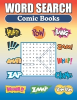 Word Search Comic Book: Word Find Book For Adults 1657835502 Book Cover