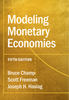 Modeling Monetary Economies 0521789745 Book Cover