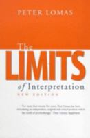 The Limits Of Interpretation: New Edition 0094802106 Book Cover