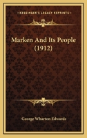 Marken and Its People 1164170236 Book Cover