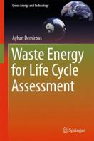 Waste Energy for Life Cycle Assessment 3319405500 Book Cover