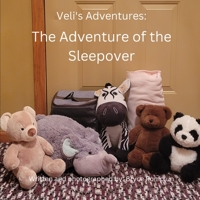 Veli's Adventures: The Adventure of the Sleepover B0C1J7PBWD Book Cover