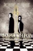 Cheating: A Double-Edged Sword 146750677X Book Cover