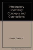 Introductory Chemistry: Concepts and Connections 013031028X Book Cover