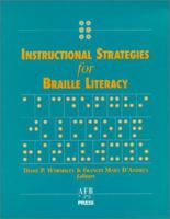 Instructional Strategies for Braille Literacy 0891289364 Book Cover