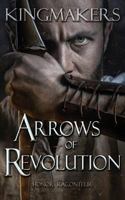 Arrows of Revolution 1548530247 Book Cover